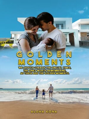cover image of Golden Moments